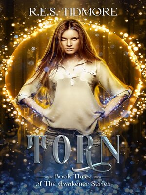 cover image of Torn (Book 3 of the Awakener Series)